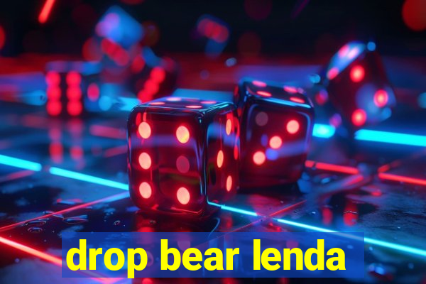 drop bear lenda